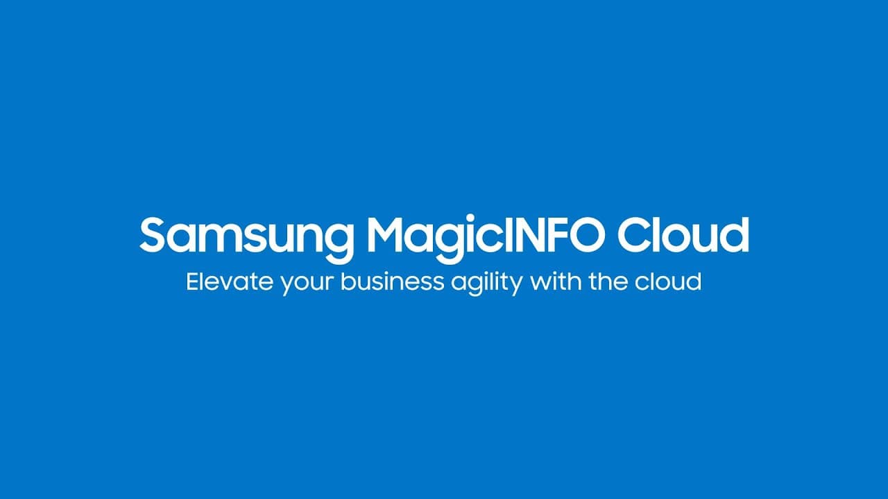 MagicINFO Cloud Introduction Video | Samsung