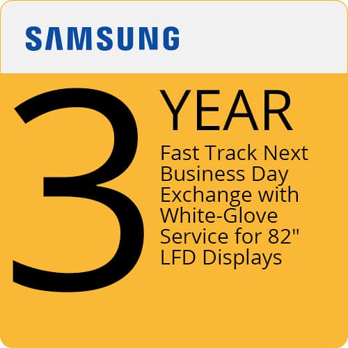 3yr Samsung Fasttrack & White Glove Nbd Exchange for (Lfd Screen Size 82inch)Do